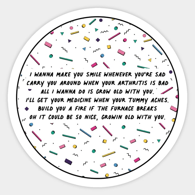 The Wedding Singer - Grow Old With You Sticker by ClaireyLouCreations